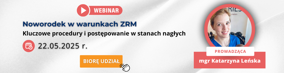 Webinar Noworodek w warunkach ZRM